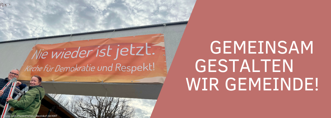 Gemeinsam gestalten wir Gemeinde!